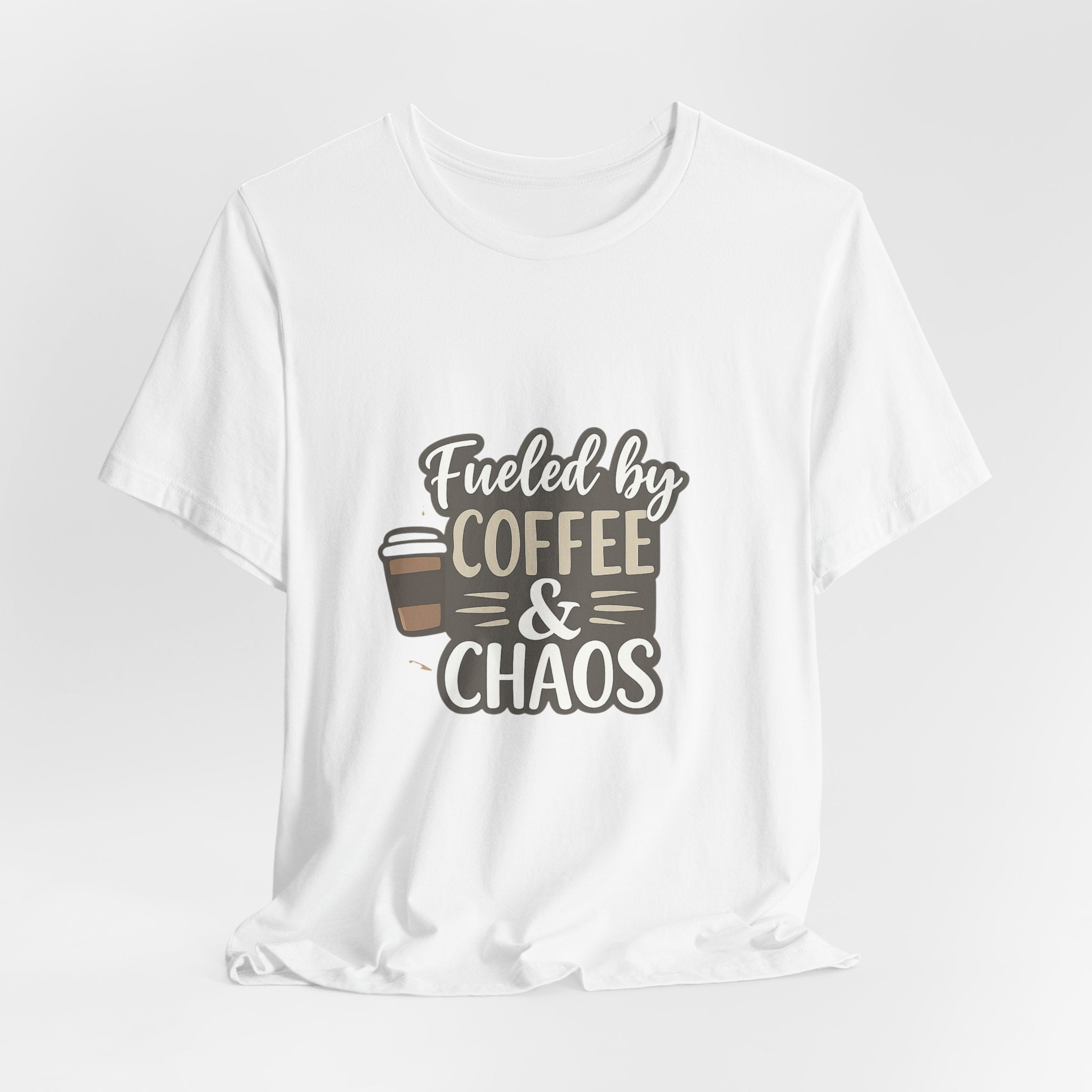 Fueled by Coffee & Chaos T-Shirt — Funny Coffee Tee for Coffee Lovers
